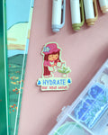 Vinyl Sticker - Hydrate Your Needy Bitches