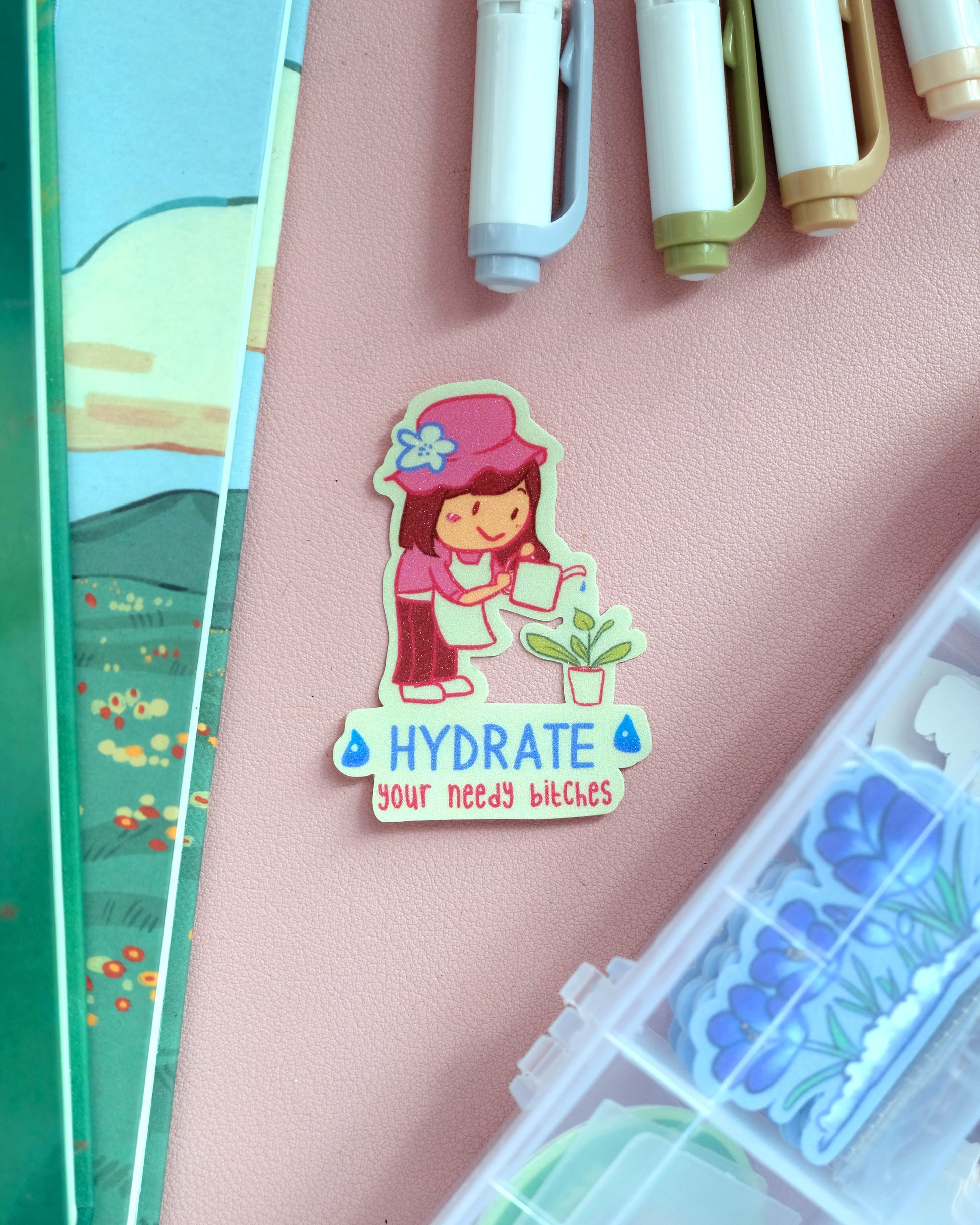 Vinyl Sticker - Hydrate Your Needy Bitches